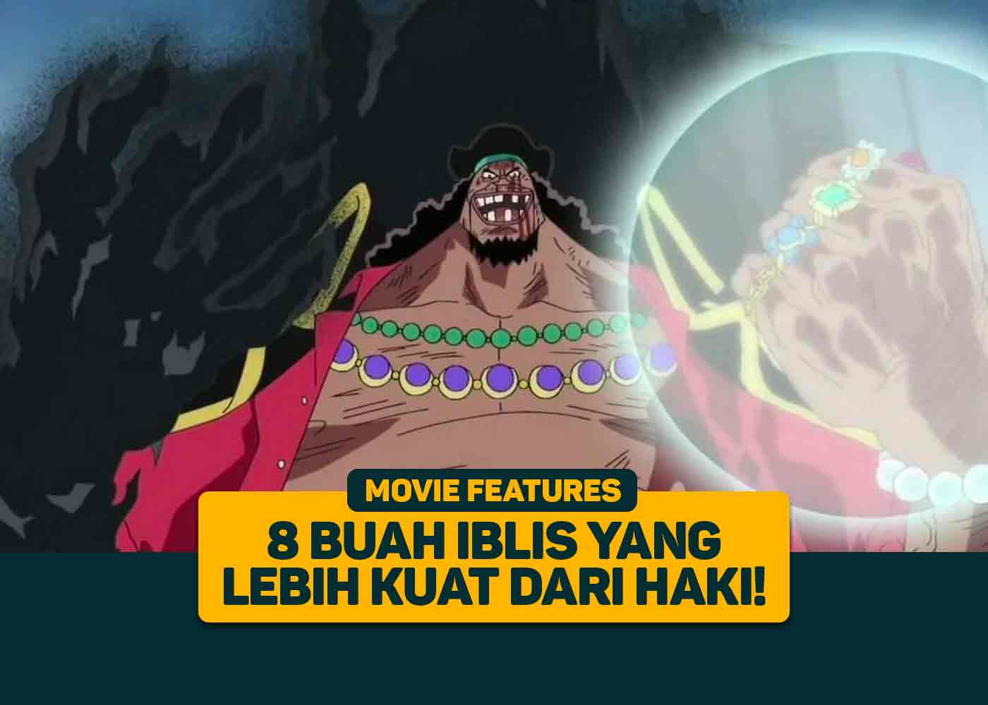 10 Buah Iblis Paling Lemah di One Piece!